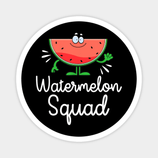 Watermelon Shirt- Watermelon Squad Funny Fruit Magnet